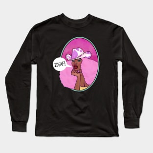 IDGAF Long Sleeve T-Shirt